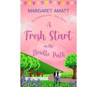 Margaret Amatt A Fresh Start on the Bridle Path (Tascabile) Glenbriar