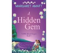 Margaret Amatt A Hidden Gem (Tascabile) Scottish Island Escapes