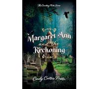 Margaret Ann and the Reckoning: 2