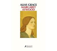 Margaret Atwood Alias Grace (Spanish Edition) (Tascabile)