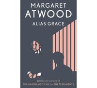 Margaret Atwood Alias Grace (Tascabile)