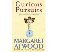 Margaret Atwood Curious Pursuits (Tascabile)