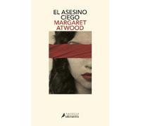 Margaret Atwood El asesino ciego / The Blind Assassin (Tascabile)