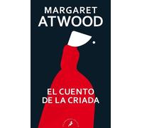 Margaret Atwood El cuento de la criada / The Handmaid's Tale (Tascabile)