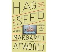 Margaret Atwood Hag-Seed (Tascabile) Hogarth Shakespeare