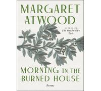 Margaret Atwood Morning in the Burned House (Tascabile)
