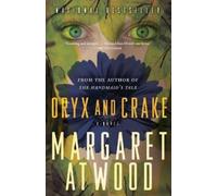 Margaret Atwood Oryx and Crake (Tascabile) MaddAddam Trilogy
