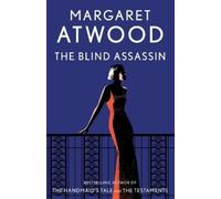 Margaret Atwood – The Blind Assassin – Tascabile