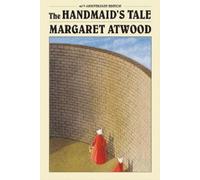 Margaret Atwood The Handmaid's Tale: 40th Anniversary Edition (Tascabile)