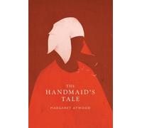 Margaret Atwood The Handmaid's Tale (Copertina rigida)