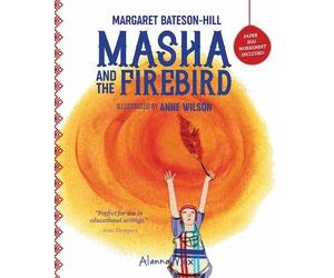 Margaret Bateson-Hill Masha And The Firebird (Tascabile)