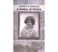 Margaret Berger Morse Torrey's Miracle a Matter of Choice (Tascabile)