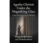 Margaret Boe Birns Nicholas B Agatha Christie Under the Magnifying G (Tascabile)
