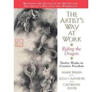 Margaret Bryan The Artist's Way at Work (Tascabile)