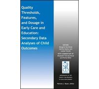 Margaret Burchi Quality Thresholds, Features, and Dosage in Early Ca (Tascabile)