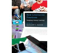 Margaret Carmody Hagood New Literacies Practices (Tascabile)