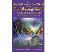 Margaret Cavend The Description of a New World called The Bla (Copertina rigida)