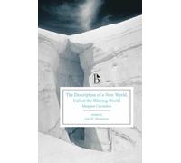 Margaret Cavend The Description of a New World, Called the Blazing W (Tascabile)