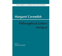 Margaret Cavendish Philosophical Letters, Abridged (Tascabile)