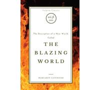 Margaret Cavendish The Blazing World (Tascabile) Vulpine Classics
