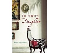 Margaret Cezair-Thompson The Pirate's Daughter (Copertina rigida)