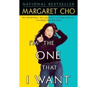 Margaret Cho I'm the One That I Want (Tascabile)
