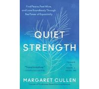 Margaret Cullen Quiet Strength (Copertina rigida)