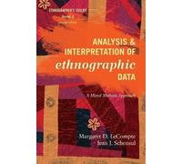 Margaret D. LeCompte Jean J. Analysis and Interpretation of Ethnogra (Tascabile)