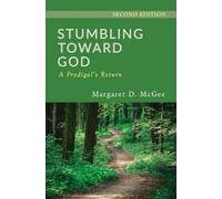 Margaret D. McGee Stumbling Toward God (Tascabile)