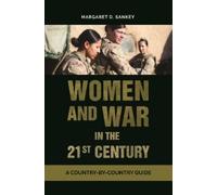 Margaret D. Sankey Women and War in the 21st Century (Copertina rigida)