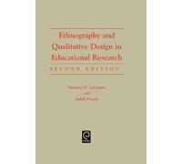 Margaret Diane LeCompte Ethnography and Qualitative Design i (Copertina rigida)