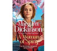 Margaret Dickinson A Woman of Spirit (Copertina rigida)