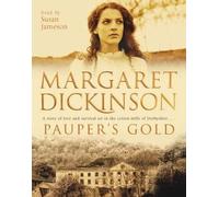 Margaret Dickinson Pauper's Gold (Audio)