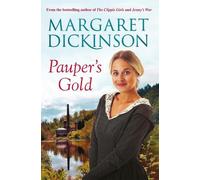 Margaret Dickinson Pauper's Gold (Tascabile)