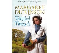 Margaret Dickinson Tangled Threads (Tascabile)