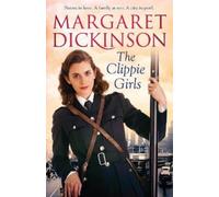 Margaret Dickinson The Clippie Girls (Tascabile)