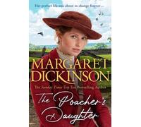 Margaret Dickinson The Poacher's Daughter (Copertina rigida)