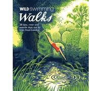 Margaret Dickinson Wild Swimming Walks (Tascabile)