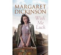 Margaret Dickinson Wish Me Luck (Tascabile)