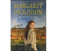 Margaret Dickinson - Without Sin