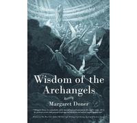 Margaret Doner Wisdom of the Archangels (Tascabile)