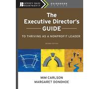 Margaret Donoho The Executive Director's Guide to Thriving as a Non (Tascabile)