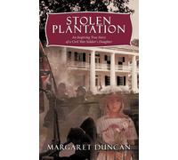 Margaret Duncan Stolen Plantation (Tascabile)