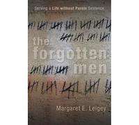 Margaret E. Leigey The Forgotten Men (Copertina rigida)