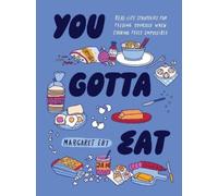 Margaret Eby You Gotta Eat (Copertina rigida)