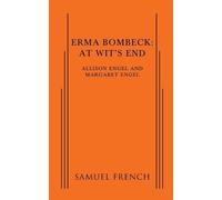 Margaret Engel Allison Engel Erma Bombeck: At Wit's End (Tascabile)