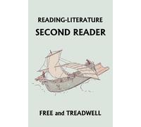 Margaret Free Harriette Ta READING-LITERATURE Second Reader (Yesterd (Tascabile)