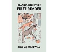 Margaret Free Harriette Taylor Treadwe READING-LITERATURE First Read (Tascabile)