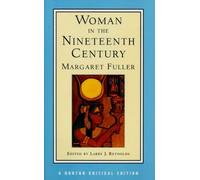 Margaret Fuller Woman in the Nineteenth Century (Tascabile)