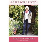 Margaret G Brooks A Life Well Lived (Copertina rigida)